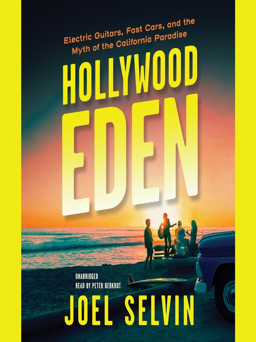 Title details for Hollywood Eden by Joel Selvin - Available